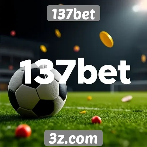 Novidades e recursos do site 137bet